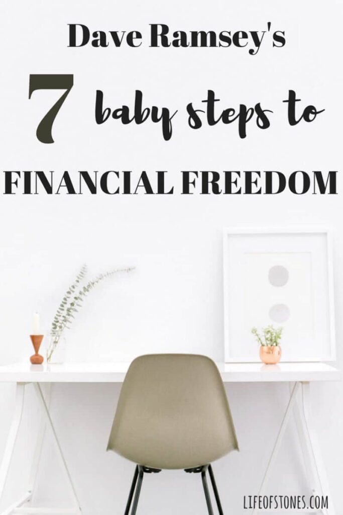 How we used Dave Ramsey's baby steps to get out of debt - Life of Stones