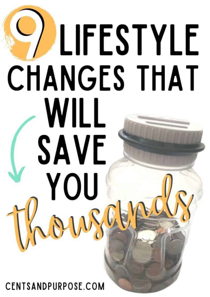 Plastic jar with coins in and text that reads 9 lifestyle changes that will save you thousands