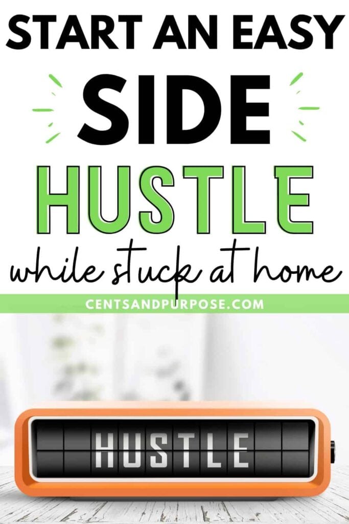 Orange alarm clock that shows the word hustle on it with text that reads: Start an easy side hustle while stuck at home