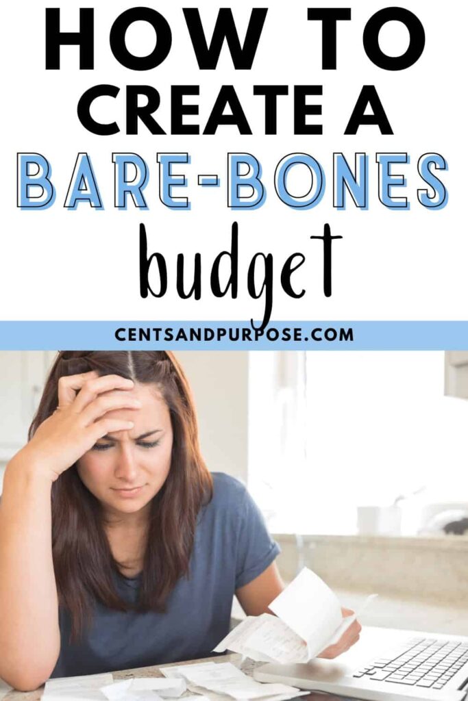 Woman with blue shirt looking frustrated working on her finances with text that reads: How to create a bare-bones budget