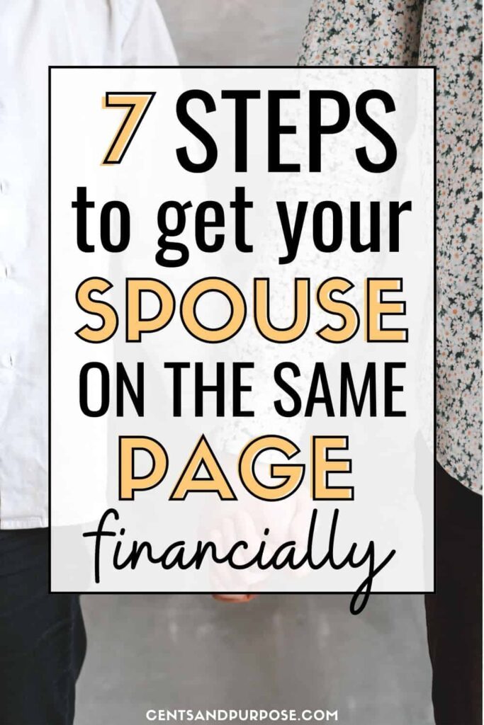 Two people holding hands with text overlay that reads: 7 steps to get your spouse on the same page financially