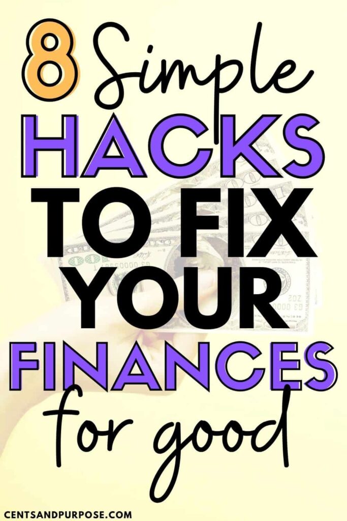 Hand holding bills with text that reads: 8 simple hacks to fix your finances for good.