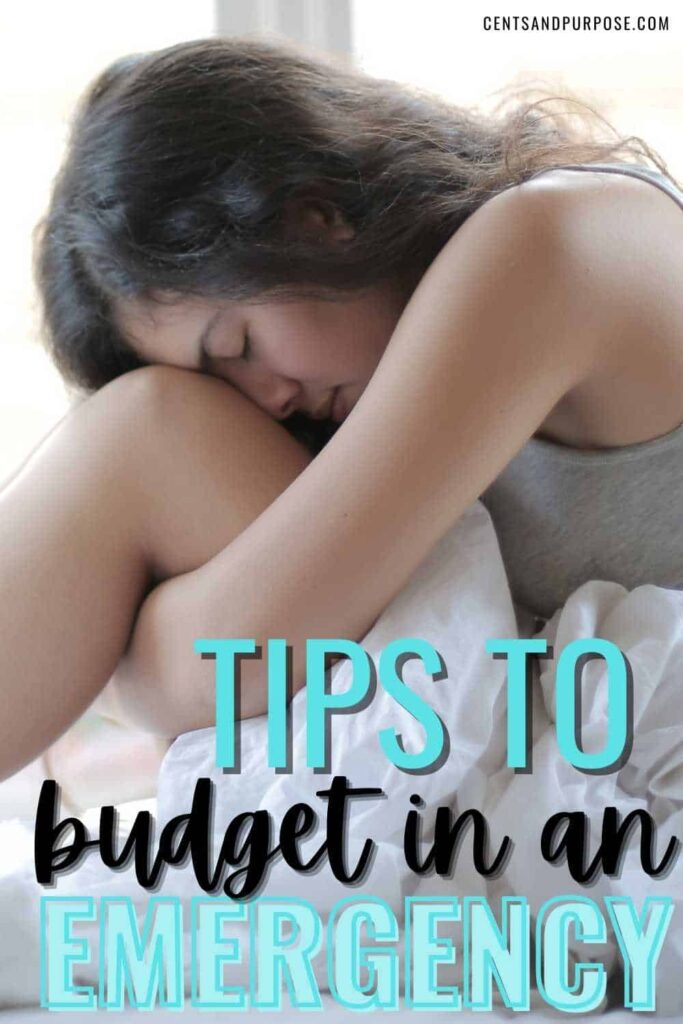Woman hugging her knees with text that reads: Tips to budget in an emergency