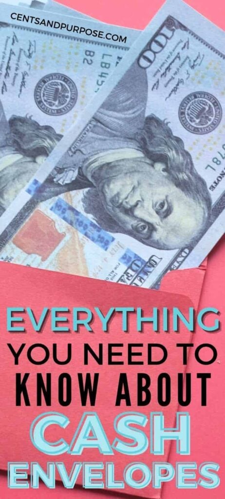 Bright pink envelope with hundred dollar bills sticking out of it and text that reads: Everything you need to know about cash envelopes.
