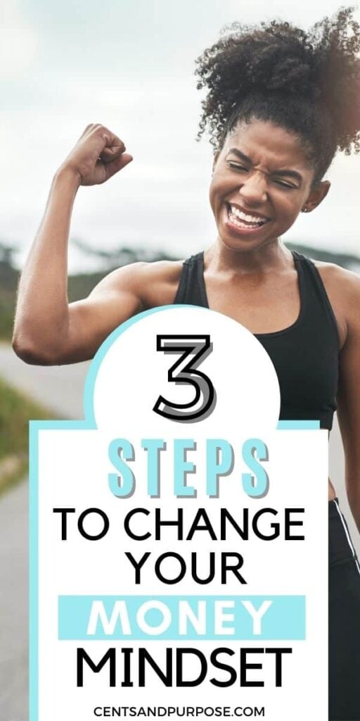 Happy woman in workout clothes with her arm in the air and text that reads: 3 steps to change your money mindset